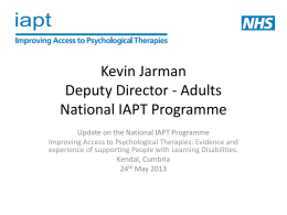 IAPT - Evidence and experience of supporting People