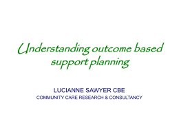 Understanding outcome based support planning