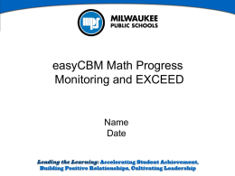easyCBM PPT - Milwaukee Public Schools
