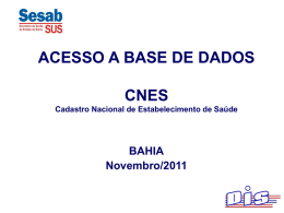 CNES - Secretaria da Saúde do Estado da Bahia