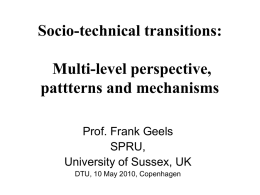 Socio-technical transitions