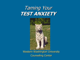 Taming Your Test Anxiety (PowerPoint)