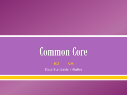 Common Core Overview PowerPoint