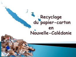 Recyclage du papier carton en NC