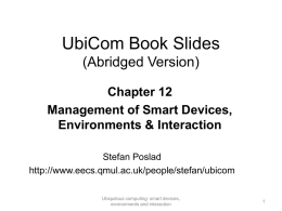 Management of Smart Devices, Environments & Interaction