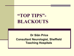 Blackout Top Tips