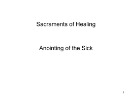 Presentation 2 Anointing of the Sick 2013
