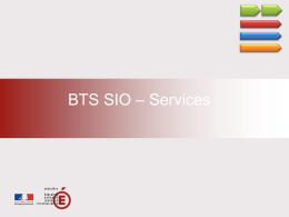 BTS SIO – Services  Principes généraux