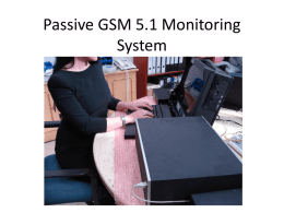 Passive GSM 5.1 Monitoring System
