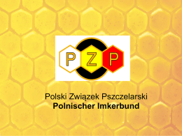 Prezentacja DE - Polski Związek Pszczelarski