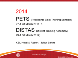 PETS & DISTAS 2014 Promotion - Rotary International District 3310