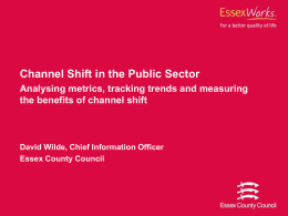 Channel Shift in the Public Sector Analysing metrics, tracking trends