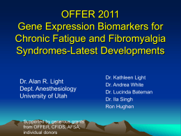 “Update on gene expression to identify CFS, FMS (a `real