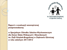 raport z ewluacji wewenętrznej w SOSW w 2011/12