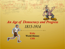 An Age of Democracy and Progress Power Point
