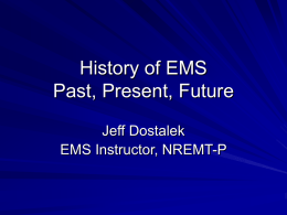 EMS Systems: Roles and Responsibilities