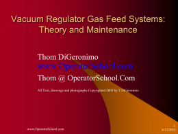 Vacuum Regulator Gas Feed Systems: Theory and Maintenance