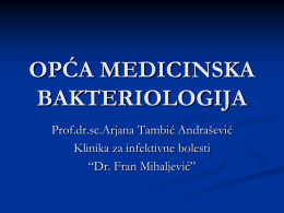 Tambic OPĆA MEDICINSKA BAKTERIOLOGIJA2014