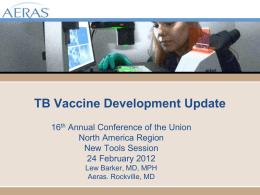 The Need for a New TB Vaccine