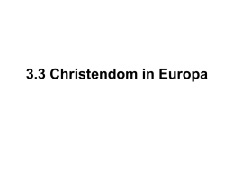 3.3 Christendom in Europa