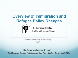Immigration and Refugee Changes until May 2013