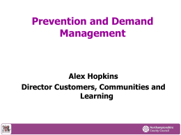 Prevention & Demand Managment Strategy Event 10th July 2012