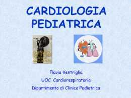 LEZIONI CARDIOLOGIA PEDIATRICA
