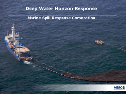 Marine Spill Response Corporation (MSRC) Presentation to Valero
