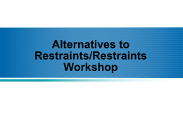 Alternatives to Restraint