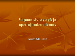 Anita Malinen: Vapaa sivistystyö ja opettajuuden olemus