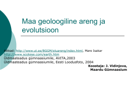 Maa geoloogiline areng ja evolutsioon