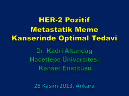ErbB2 (+) MEME KANSERİ TEDAVİSİNDE Dr. Avşar Kumral