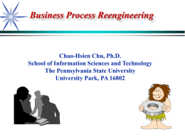 Business Process Reengineering - Dr. Chao