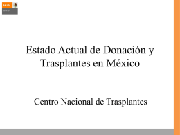 Diapositiva 1 - Centro Nacional de Trasplantes