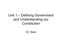Unit 1 – Constitutional Underpinnings of Government