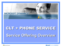 CLT + PHONE SERVICE Service Offering Overview