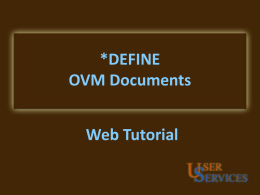 DEFINE OVM Web Tutorial - The University of Texas at Austin