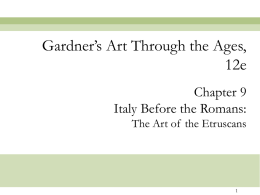 Gardner`s Art Through the Ages, 12e