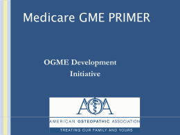 View presentation: "Medicare GME Primer"