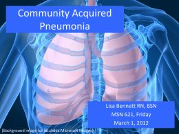 Lisa Bennett, 2012 Community Acquired Pneumonia