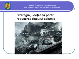 Strategie cutremur IP final - Prefectura Judetului Arges