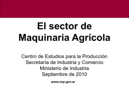 El sector de maquinaria agrícola en Argentina. Septiembre 2010