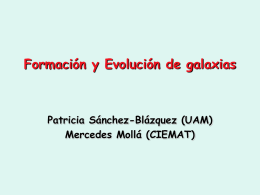Formación y evolución de galaxias (II)