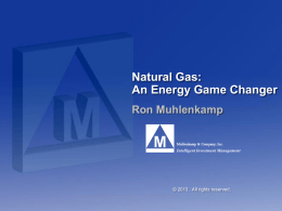 Natural Gas: Energy Game Changer