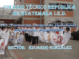 COLEGIO TÉCNICO REPÚBLICA DE GUATEMALA IED