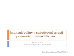 Imunoglobuliny v substituční terapii primárních