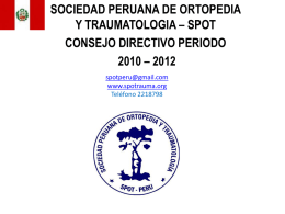Bajar el archivo ppt - Sociedad Peruana de Ortopedia y Traumatologia