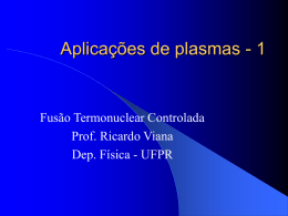 Aplicações de plasmas - Departamento de Física