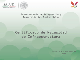3. Certificado de Necesidad de Infraestructura