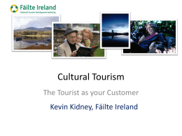 Cultural Tourism - Kevin Kidney Failte Ireland